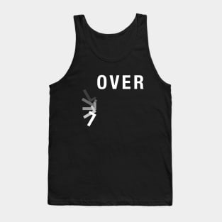 Lover is Over Tank Top